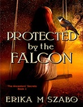 Cover: Protected By The Falcon - Lulu.com