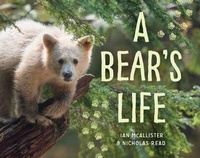 Enlarge image Cover: A Bear's Life - Orca Book Publishers