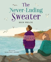 Enlarge image Cover: The Never-Ending Sweater - Orca Book Publishers