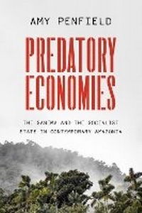 Enlarge image Cover: Predatory Economies - University of Texas Press