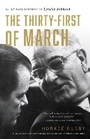 Cover: The Thirty-first of March - University of Texas Press