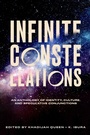 Cover: Infinite Constellations - Fiction Collective Two