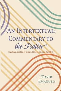 Enlarge image Cover: An Intertextual Commentary to the Psalter - Wipf & Stock Publishers