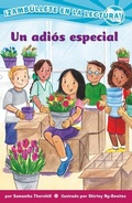 Cover: Un Adios Especial (Confetti Kids #12) - Lee & Low Books