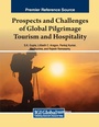 Cover: Prospects and Challenges of Global Pilgrimage Tourism and Hospitality - Business Science Reference