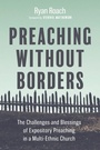 Cover: Preaching Without Borders - Wipf & Stock Publishers