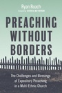 Cover: Preaching without Borders - Wipf and Stock Publishers