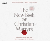 Enlarge image Cover: The New Book of Christian Martyrs - Oasis Audio