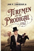 Cover: Turfmen and the Prodigal - Ashland Park Books