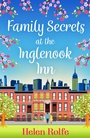Cover: Family Secrets at the Inglenook Inn - Boldwood Books Ltd