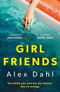 Abbildung von: Girl Friends - Head of Zeus -- an Aries Book