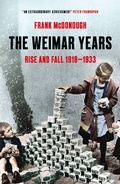 Cover: The Weimar Years - Head of Zeus --  an AdAstra Book