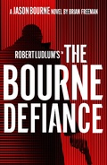 Cover: Robert Ludlum's (TM) The Bourne Defiance - Head of Zeus --  an AdAstra Book