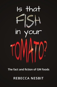 Enlarge image Cover: Is that Fish in your Tomato? - Ockham Publishing