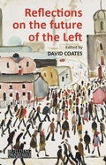 Cover: Reflections on the Future of the Left - Agenda Publishing