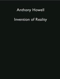 Cover: Invention of Reality - The High Window Press