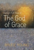 Cover: Living in Full View of the God of Grace - Community Arts Media