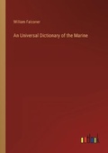 Cover: An Universal Dictionary of the Marine - Outlook Verlag