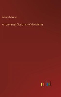 Enlarge image Cover: An Universal Dictionary of the Marine - Outlook Verlag