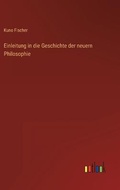 Cover: Einleitung in die Geschichte der neuern Philosophie - Outlook Verlag