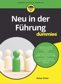 Abbildung von: Neu in der Führung für Dummies - Wiley-VCH