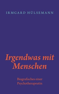 Abbildung von: Irgendwas mit Menschen - Books on Demand