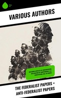Cover: The Federalist Papers + Anti-Federalist Papers - Sharp Ink