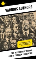 Cover: The Development of Civil Rights Through Legislation - Sharp Ink