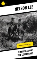 Cover: 3 Years Among the Comanches - Sharp Ink