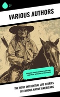 Cover: The Most Influential Life Stories of Famous Native Americans - Sharp Ink