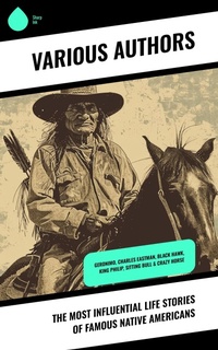 Enlarge image Cover: The Most Influential Life Stories of Famous Native Americans - Sharp Ink