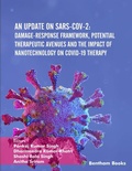 Cover: An Update on SARS-CoV-2: Damage-response Framework, Potential Therapeutic Avenues and the Impact of Nanotechnology on COVID-19 Therapy - Bentham Science Publishers