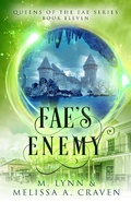 Cover: Fae's Enemy (Queens of the Fae, #11) - Queens of the Fae