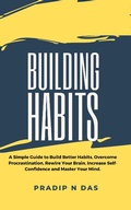 Cover: Building Habits - Pradip Narayan Das
