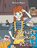 Cover: What's cooking with Katie? - LitPrime Solutions