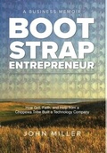 Cover: Bootstrap Entrepreneur - John Miller