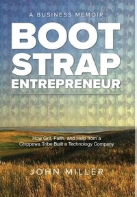 Abbildung von: Bootstrap Entrepreneur - John Miller