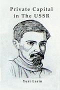 Cover: Private Capital in the USSR -1927 - Lulu.com