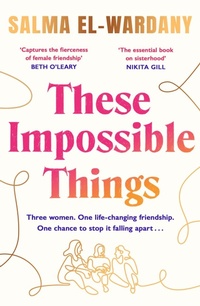 Enlarge image Cover: These Impossible Things - Trapeze