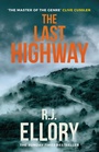 Cover: The Last Highway - Orion (an Imprint of The Orion Publishing Group Ltd )