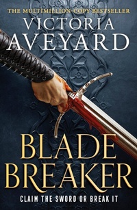 Enlarge image Cover: Blade Breaker - Orion (an Imprint of The Orion Publishing Group Ltd )