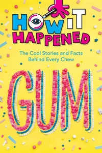 Enlarge image Cover: How It Happened! Gum - Union Square & Co.