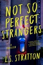 Cover: Not So Perfect Strangers - Sterling