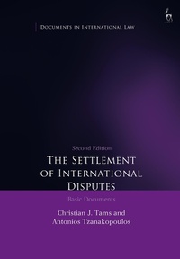 Abbildung von: The Settlement of International Disputes - Hart Publishing