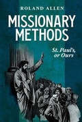 Cover: Missionary Methods: St. Paul's or Ours - Cedar Lake Classics