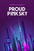 Cover: Proud Pink Sky - Amble Press
