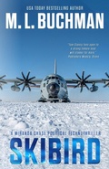 Cover: Skibird: An Action-adventure Technothriller (Miranda Chase, #11) - Buchman Bookworks, Inc.