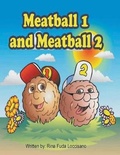 Cover: Meatball 1 and Meatball 2 - Writers Branding LLC