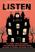 Cover: Listen: The Sound of Fear - NineStar Press, LLC