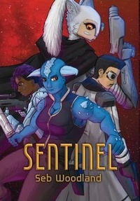 Abbildung von: Sentinel - Sebastian Woodland